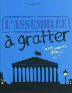 Couverture du produit · ASSEMBLEE A GRATTER (FR)