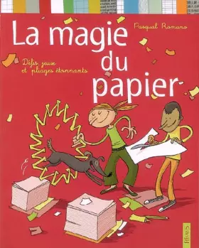 Couverture du produit · La magie du papier