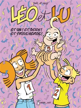 Couverture du produit · Léo et Lu, Tome 8 : Et 1 ! et 2 ! et 3 héros !