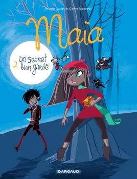 Couverture du produit · Maïa - tome 2 - Un secret bien gardé (2)
