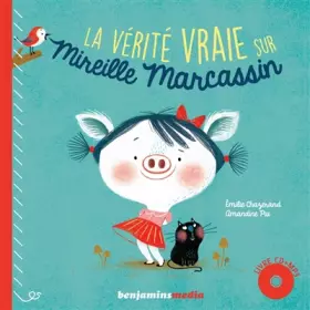 Couverture du produit · La vérité vraie sur Mireille Marcassin (1CD audio MP3)