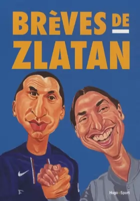 Couverture du produit · Brèves de Zlatan