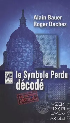 Couverture du produit · Le Symbole Perdu Décodé