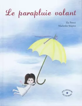 Couverture du produit · Le parapluie volant