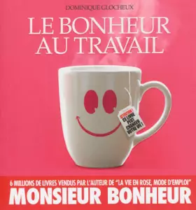 Couverture du produit · Le bonheur au travail