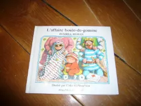 Couverture du produit · L'Affaire boule de gomme