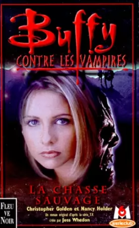 Couverture du produit · Buffy contre les vampires, tome 9 : La Chasse sauvage
