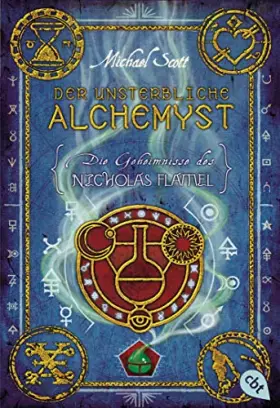 Couverture du produit · Die Geheimnisse des Nicholas Flamel 01. Der unsterbliche Alchemyst