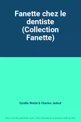 Couverture du produit · Fanette chez le dentiste (Collection Fanette)