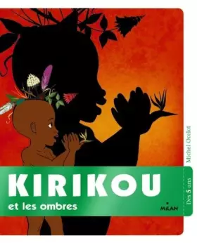 Couverture du produit · Kirikou et les ombres by Unknown(2018-04-20)