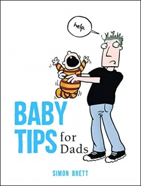 Couverture du produit · Baby Tips for Dads