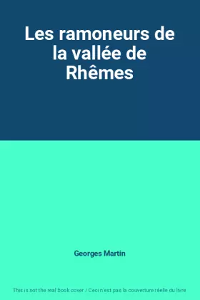 Couverture du produit · Les ramoneurs de la vallée de Rhêmes