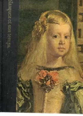 Couverture du produit · Vélasquez et son temps. 1599-1660