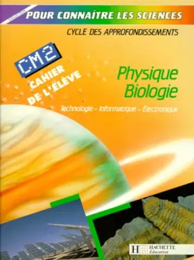 Couverture du produit · Physique, biologie, géologie, CM2. Cahier
