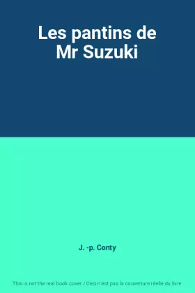 Couverture du produit · Les pantins de Mr Suzuki