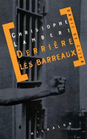 Couverture du produit · Derrière les barreaux