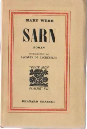 Couverture du produit · Sarn. Roman. Exemplaire numéroté sur alfa. Traduit de l'anglais par Jacques de Lacretelle et Madeleine T. Guéritte. Introductio
