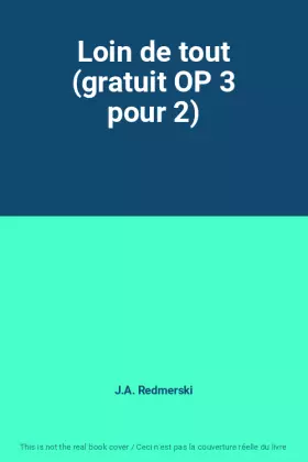 Couverture du produit · Loin de tout (gratuit OP 3 pour 2)