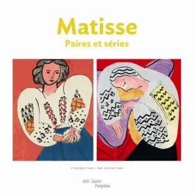 Couverture du produit · Matisse : paires et séries | album de l'exposition | français/anglais
