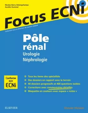 Couverture du produit · Pôle rénal : Urologie/Néphrologie: Apprendre et raisonner pour les ECNi