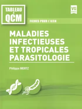 Couverture du produit · Maladies infectieuses et tropicales parasitologie: Fiches pour l'iECN