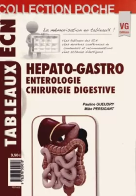 Couverture du produit · Hépato-Gastro : Entérologie, chirurgie digestive