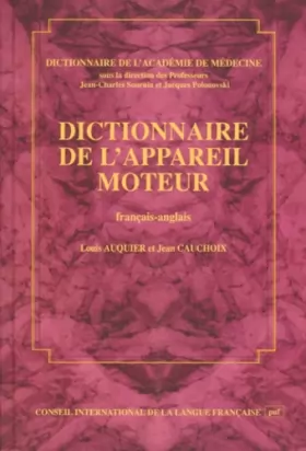 Couverture du produit · Dictionnaire de l'appareil moteur, édition bilingue (français/anglais)