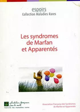 Couverture du produit · Les syndromes de Marfan et apparentés