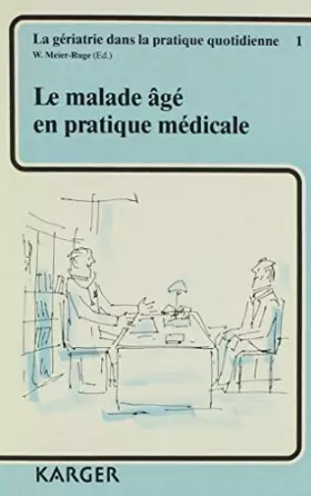 Couverture du produit · Le Malade Age En Pratique Medicale