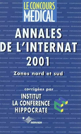 Couverture du produit · Le concours médical : Annales de l'internat 2001.: Zones Nord et Sud