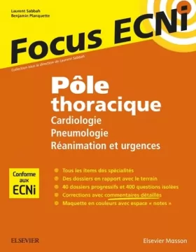 Couverture du produit · Pôle thoracique : Cardiologie/Pneumologie/Réanimation et urgences: Apprendre et raisonner pour les ECNi