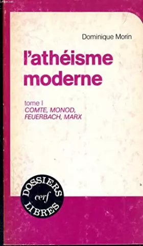 Couverture du produit · L'atheisme moderne tome 2 : nietzsche, freud, sartre 032197