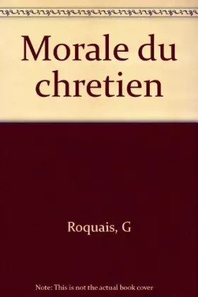 Couverture du produit · Guide du jeune chrétien : morale du chrétien