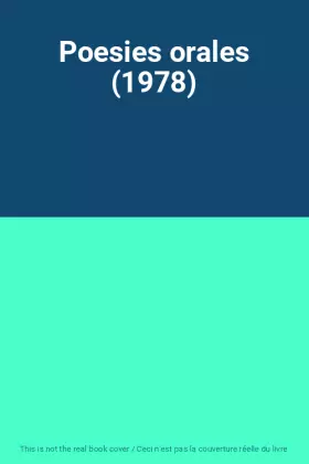 Couverture du produit · Poesies orales (1978)