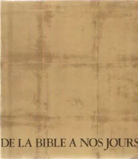 Couverture du produit · De La Bible à nos Jours. 3000 ans d'Art