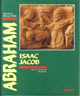 Couverture du produit · Abraham, Isaac, Jacob