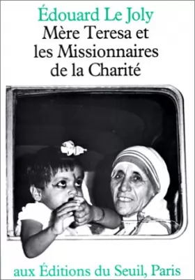 Couverture du produit · Mère Teresa et les Missionnaires de la Charité