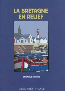Couverture du produit · Bretagne en relief