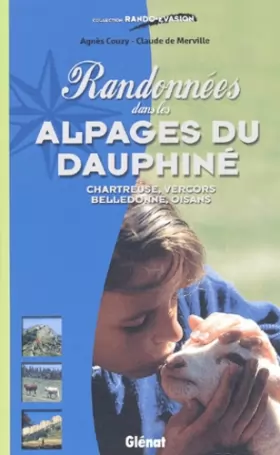 Couverture du produit · Randonnées dans les alpages du Dauphiné