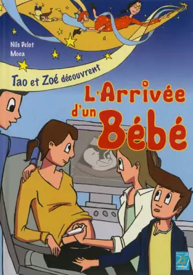 Couverture du produit · L'arrivée d'un bébé