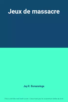 Couverture du produit · Jeux de massacre