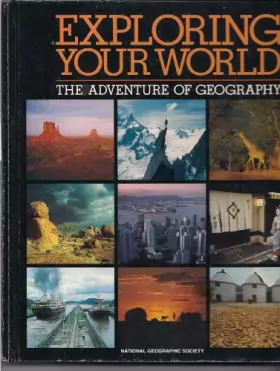 Couverture du produit · Exploring Your World: The Adventure of Geography