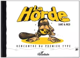 Couverture du produit · La Horde - Rencontre du premier type
