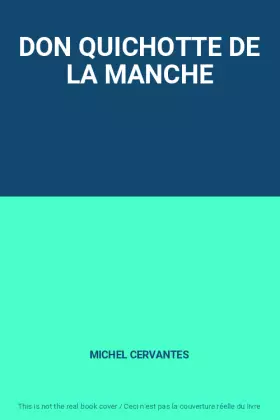 Couverture du produit · DON QUICHOTTE DE LA MANCHE
