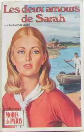 Couverture du produit · Les Deux amours de Sarah (Collection Modes de Paris)