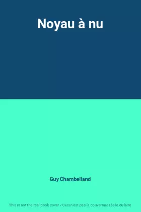 Couverture du produit · Noyau à nu