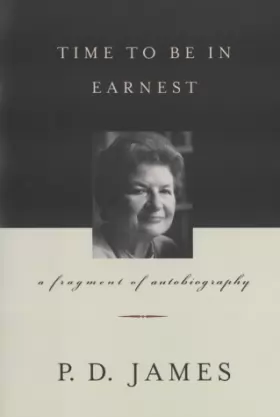 Couverture du produit · Time to Be in Earnest : A Fragment of Autobiography