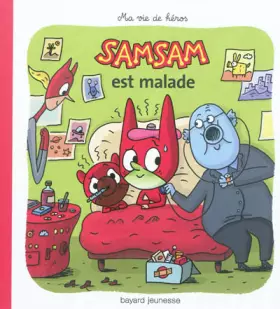 Couverture du produit · SAMSAM EST MALADE