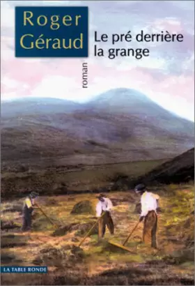 Couverture du produit · Le Pré derrière la grange