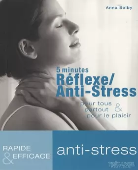 Couverture du produit · 5 minutes Réflexe/Anti-Stress : Pour tous, partout, pour le plaisir